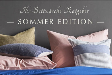 Wissen Sie, welche Bettwäsche im Sommer die richtige ist?